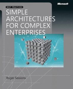 Boken Simple architectures for complex enterprises av Roger Session